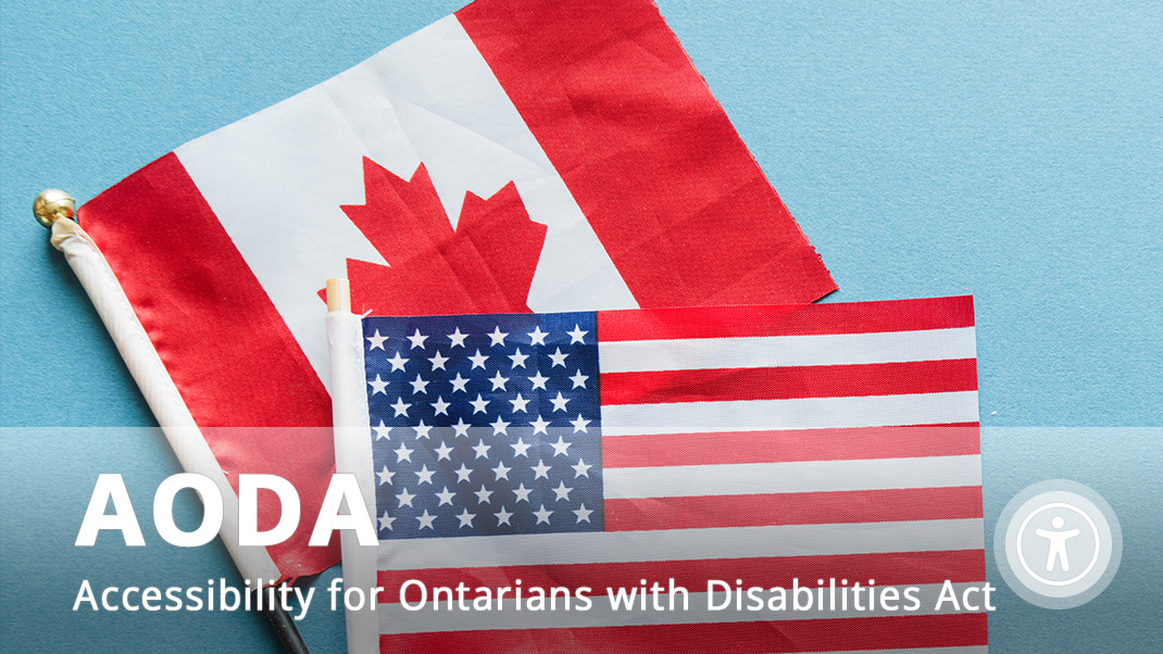 Accessibility for Ontarians with Disabilities Act (AODA)